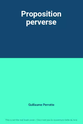 Couverture du produit · Proposition perverse