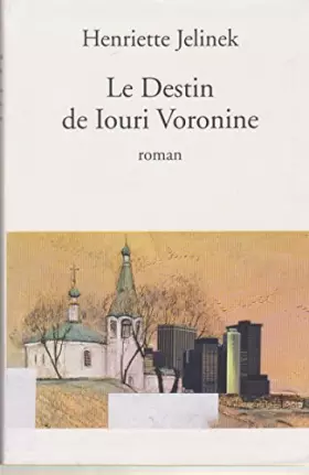 Couverture du produit · Le destin de Iouri Voronine