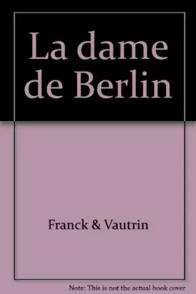 Couverture du produit · La dame de Berlin