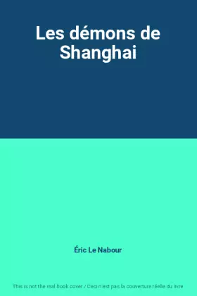 Couverture du produit · Les démons de Shanghai