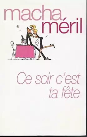 Couverture du produit · Ce soir, c'est ta fête