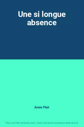 Couverture du produit · Une si longue absence