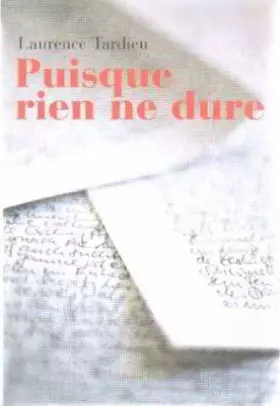 Couverture du produit · Puisque rien ne dure