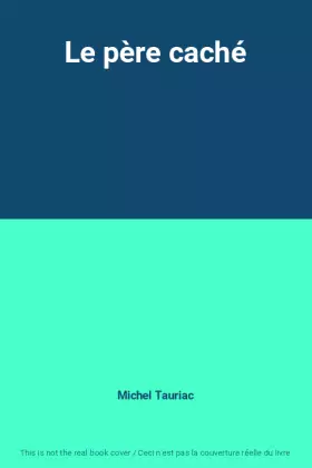 Couverture du produit · Le père caché