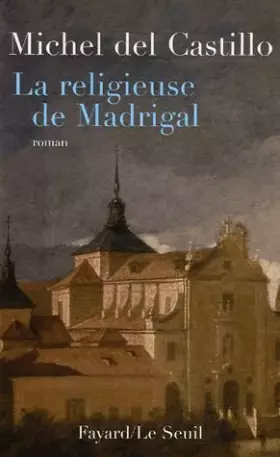 Couverture du produit · la religieuse de madrigal