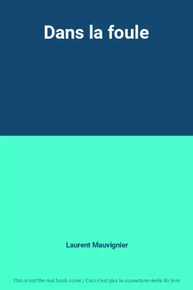 Couverture du produit · Dans la foule