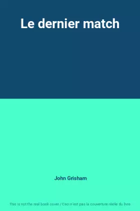 Couverture du produit · Le dernier match