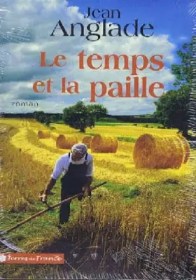 Couverture du produit · Le temps et la paille