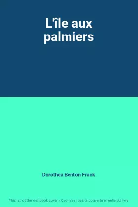 Couverture du produit · L'île aux palmiers
