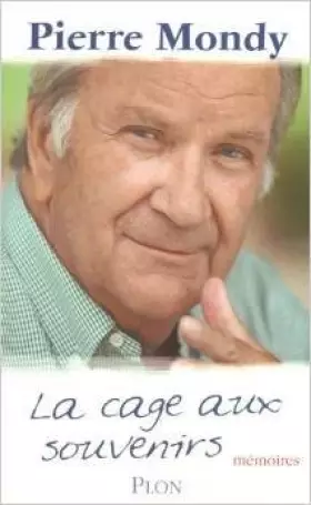 Couverture du produit · La cage aux souvenirs
