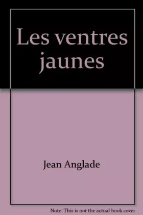Couverture du produit · Les ventres jaunes