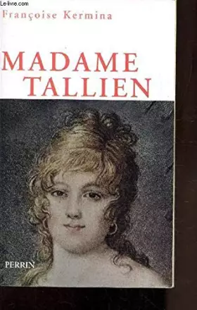 Couverture du produit · Madame Tallien (1773-1835)