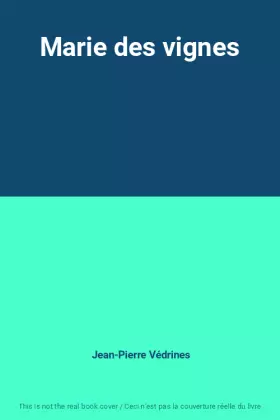 Couverture du produit · Marie des vignes