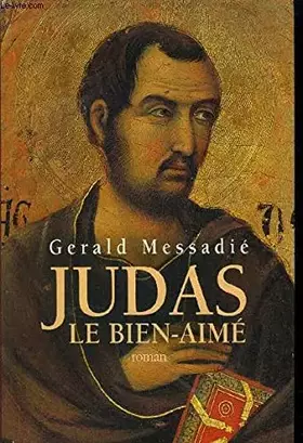 Couverture du produit · Judas le bien aimé