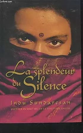 Couverture du produit · La splendeur du silence