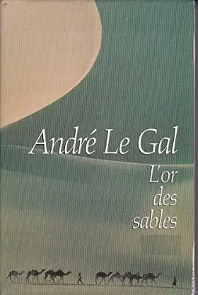 Couverture du produit · L'or des sables