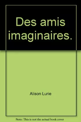 Couverture du produit · Des amis imaginaires.