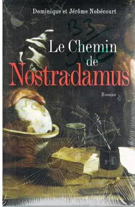 Couverture du produit · Le chemin de Nostradamus