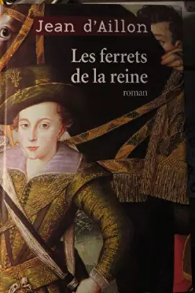 Couverture du produit · Les Ferrets De La Reine