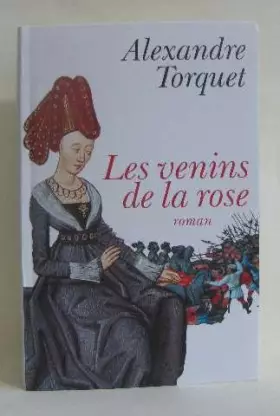 Couverture du produit · Les venins de la rose