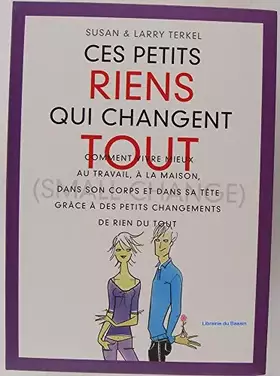 Couverture du produit · Ces petits riens qui changent tout