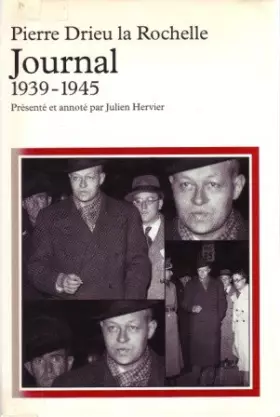 Couverture du produit · Pierre Drieu la Rochelle. Journal 1939-1945