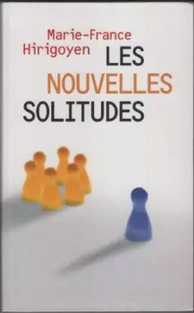 Couverture du produit · Les nouvelles solitudes