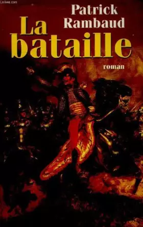 Couverture du produit · La bataille.