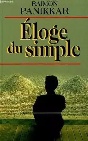 Couverture du produit · Eloge du simple -le moine comme archetype universel