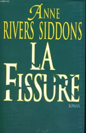 Couverture du produit · La fissure