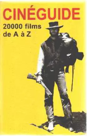 Couverture du produit · Cineguide / 20 000 films de A a Z
