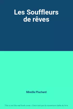 Couverture du produit · Les Souffleurs de rêves
