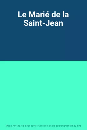 Couverture du produit · Le Marié de la Saint-Jean