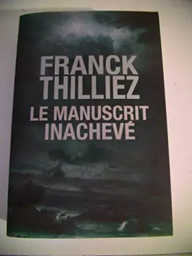 Couverture du produit · LE MANUSCRIT INACHEVE