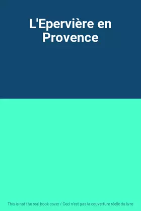 Couverture du produit · L'Epervière en Provence