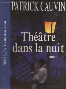 Couverture du produit · Théâtre dans la nuit