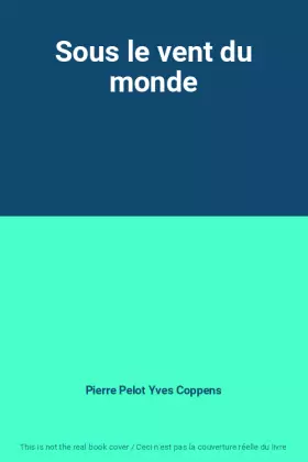 Couverture du produit · Sous le vent du monde