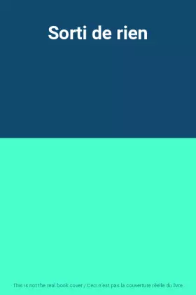 Couverture du produit · Sorti de rien
