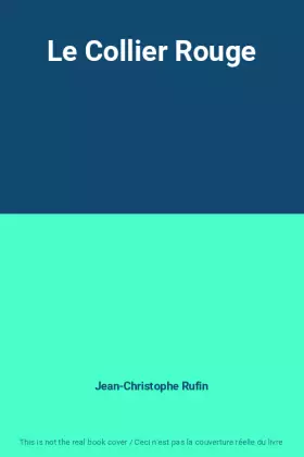Couverture du produit · Le Collier Rouge