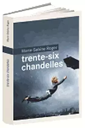 Couverture du produit · Trente-six chandelles