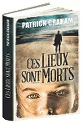 Couverture du produit · Ces lieux sont morts