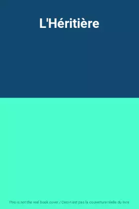 Couverture du produit · L'Héritière