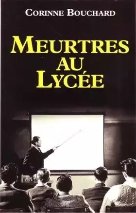 Couverture du produit · Meurtres au Lycée