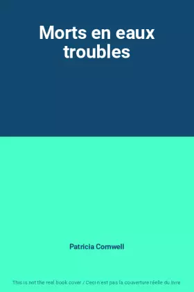 Couverture du produit · Morts en eaux troubles