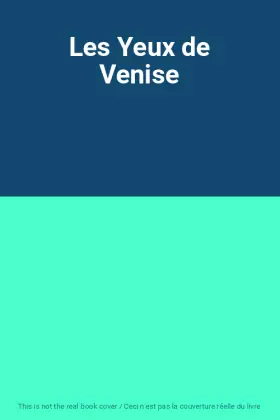 Couverture du produit · Les Yeux de Venise