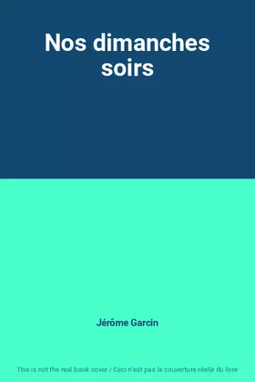 Couverture du produit · Nos dimanches soirs