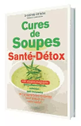 Couverture du produit · Cures de soupes santé-détox