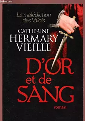 Couverture du produit · D'OR ET DE SANG