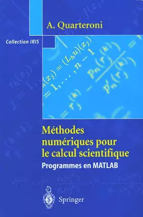 Couverture du produit · Méthodes numériques pour le calcul scientifique : Programmes en MATLAB