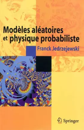 Couverture du produit · Modèles aléatoires et physique probabiliste